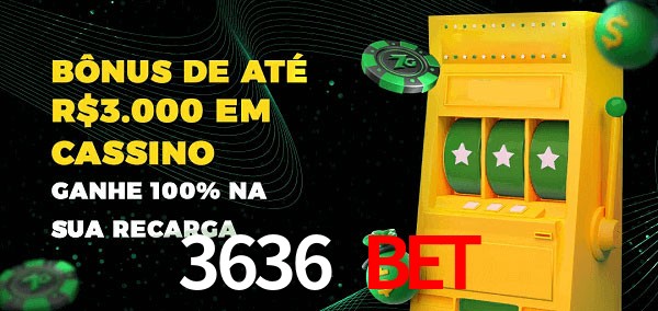 3636 BET melhor bônus de depósito